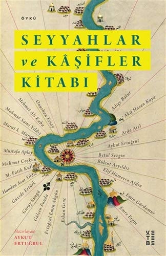 Seyyahlar Ve Kasifler Kitabi