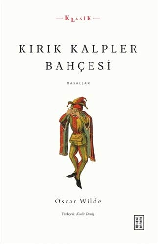 Kirik Kalpler Bahcesi Masallar