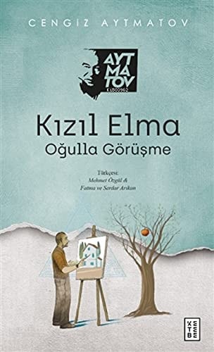 Kizil Elma Ogulla Görüsme