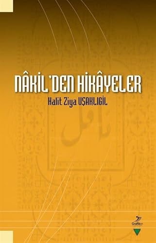 Nâkil'den hikâyeler