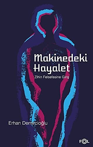 Makinedek, hayalet zihin felsefesine giriş