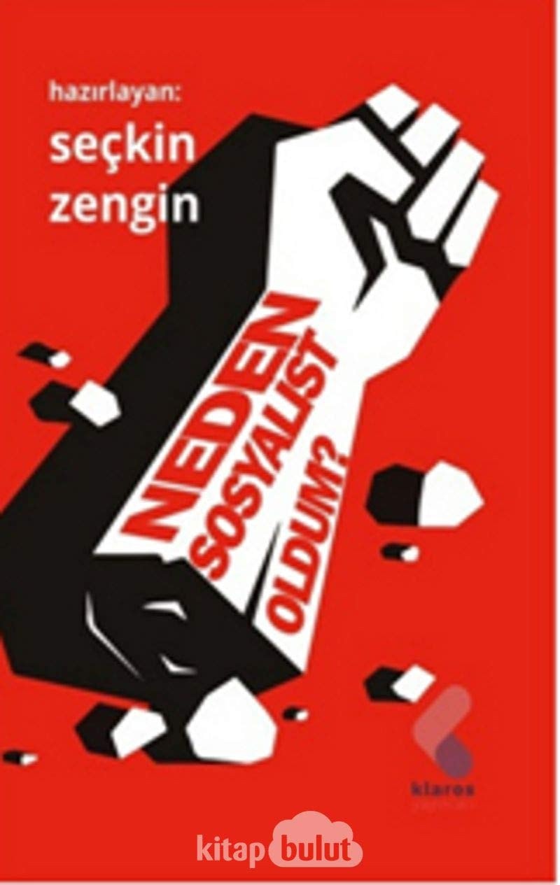Neden Sosyalist Oldum?