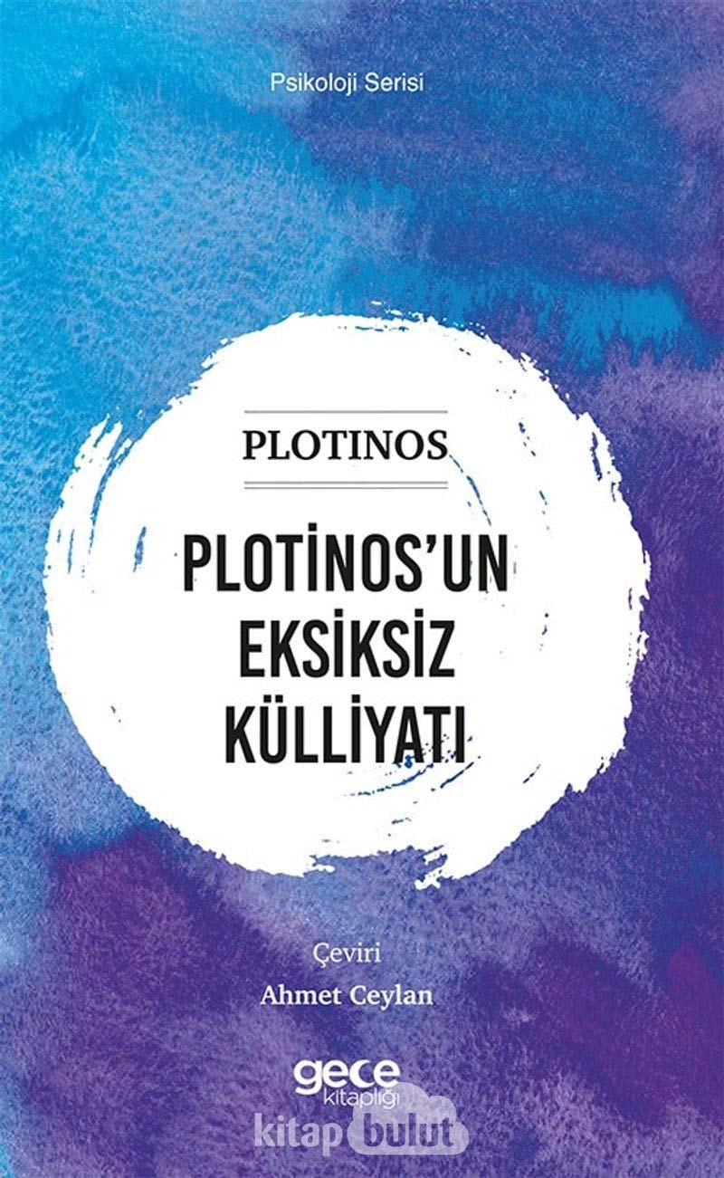 Plotinos'un Eksiksiz Külliyati