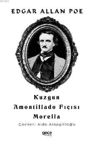 Kuzgun: Amontillado Fiçisi Morella