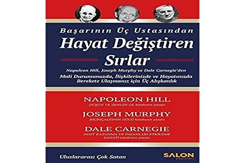 Basarinin Üc Ustasindan Hayat Degistiren Sirlar