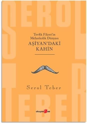 Tevfik Fikret'in melankolik dünyası Aşiyan'daki kâhin