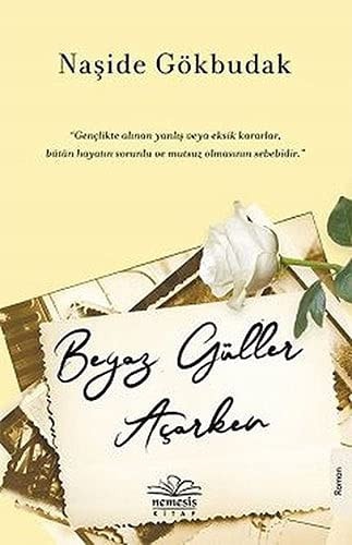 Beyaz Güller Acarken
