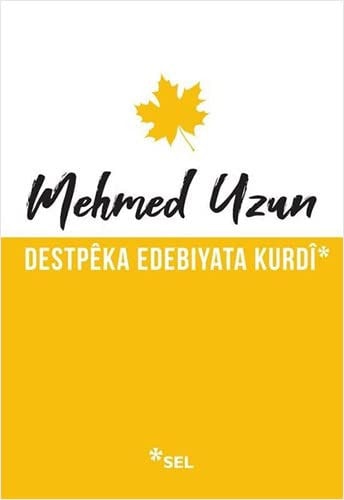 Destpeka Edebiyata Kurdi Kürtce Kurdisch