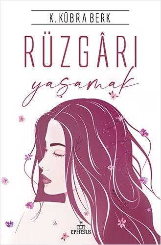 Rüzgari Yasamak Ciltli