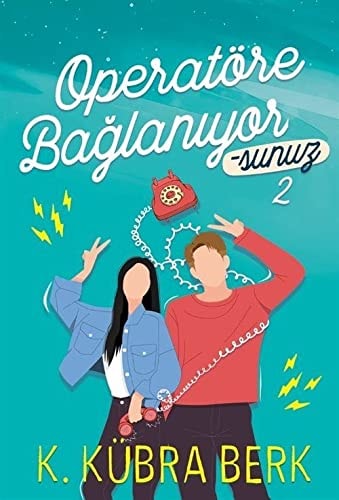Operatöre Baglaniyorsunuz 2 Ciltli