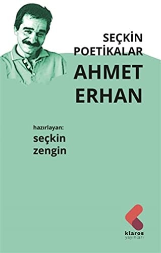 Seçkin poetikalar Ahmet Erhan