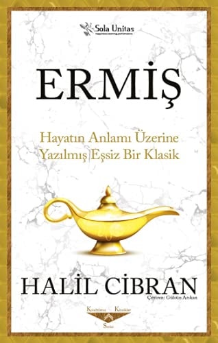 Ermis - Kisaltilmis Klasikler Serisi Hayatin Anlami Üzerine Yazilmis Essiz Bir Klasik
