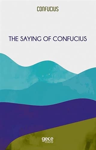The Saying of Confucius