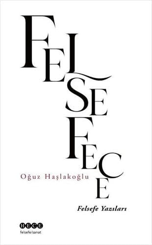 Felsefece Felsefe Yazilari
