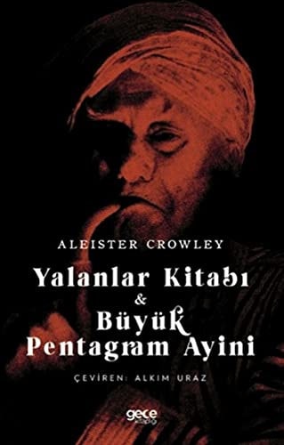 Yalanlar Kitabi - Büyük Pentagram Ayini