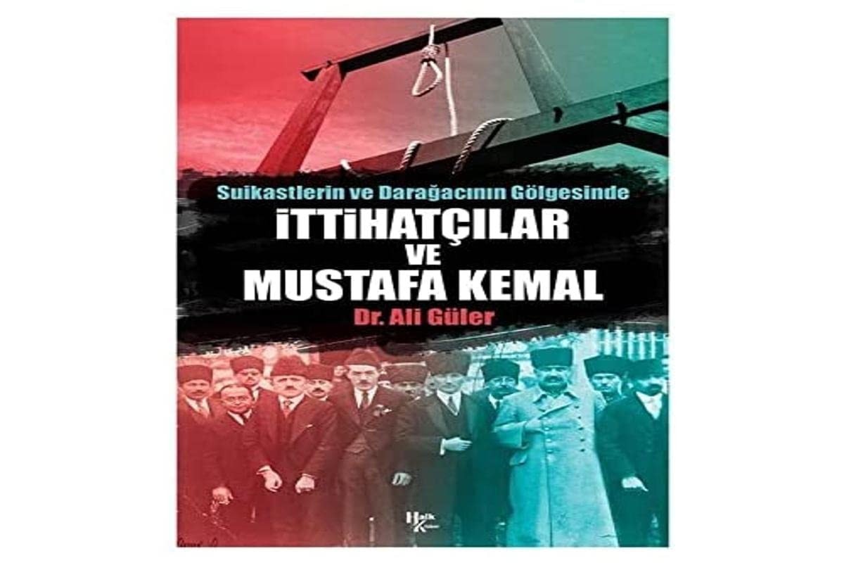 Ittihatcilar ve Mustafa Kemal