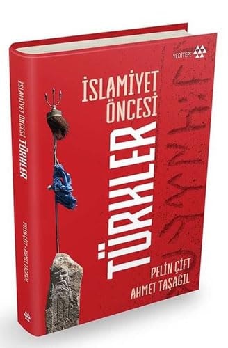 Islamiyet Öncesi Türkler Ciltli