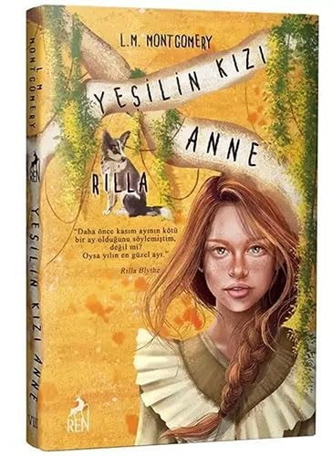 Yesilin Kizi Anne 8 - Rilla Ciltli