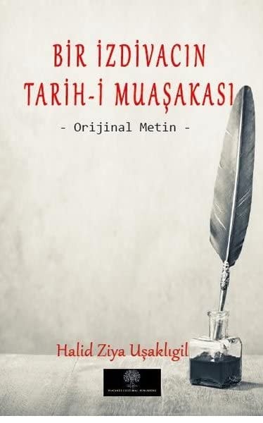 Bir izdivacın tarih-i muaşakası orijinal metin
