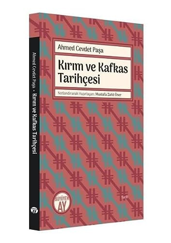 Kırım ve Kafkas tarihçesi metin ve sadeleştirilmiş metin