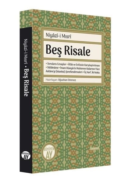 Beş risale Sorulara cevaplar ; Afâk ve enfüsün karşılaştırılması ; Sülûknâme ; İmam Hüseyin'in muhterem kızlarının, Yüce asitâne'yi (İstanbul) şereflendirmeleri ; Üç harf, iki nokta