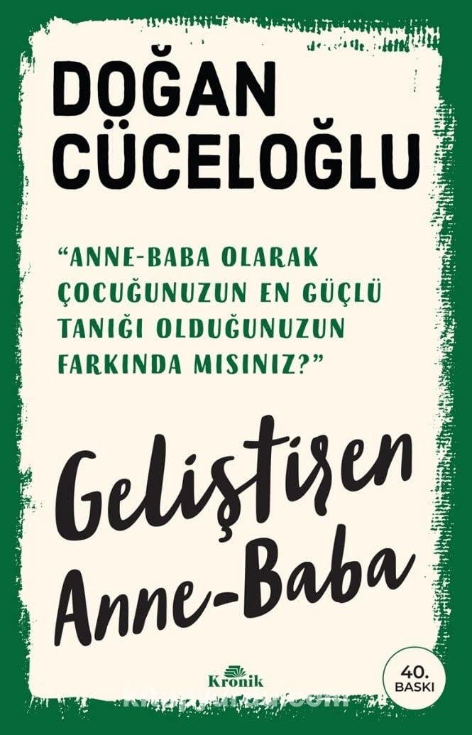 Gelistiren Anne - Baba Anne-Baba olarak Cocugunuzun en güclü tanigi oldugunuzun farkinda misiniz