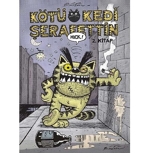 Kötü Kedi Serafettin 2.Kitap