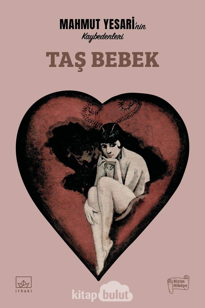 Tas Bebek Mahmut Yesarinin Kaybedenleri