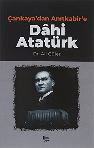 Cankayadan Anitkabire Dahi Atatürk