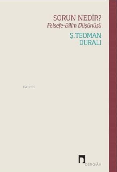 Sorun Nedir Felsefe - Bilim Düsünüsü