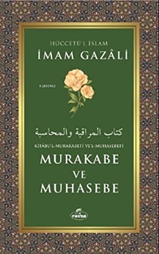 Kitabu'l-Mukarabeti Ve'l-Muhasebeti Murakabe ve Muhasebe
