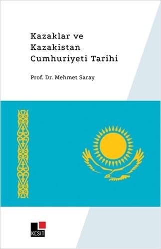 Kazaklar ve Kazakistan Cumhuriyeti tarihi