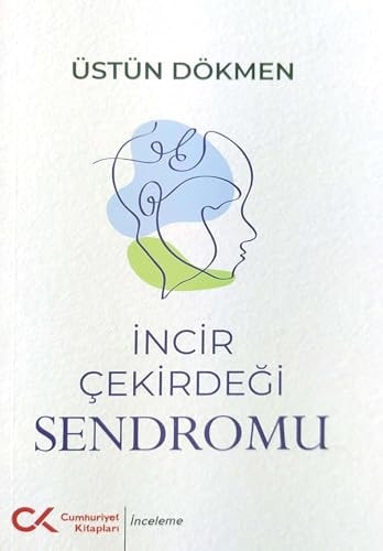 Incir Cekirdegi Sendromu