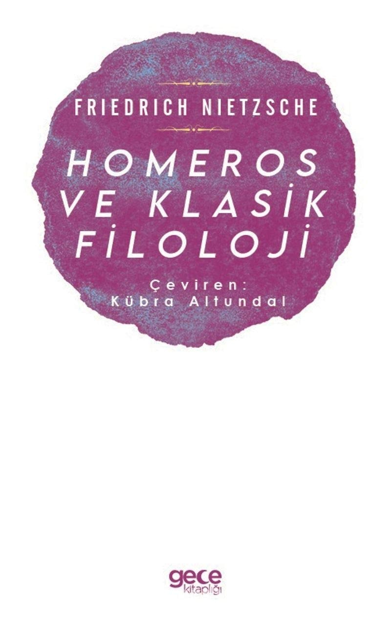 Homeros Ve Klasik Filoloji