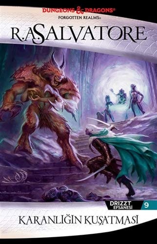 Karanligin Kusatmasi Drizzt Efsanesi 9