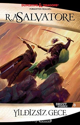 Yildizsiz Gece Drizzt Efsanesi 8
