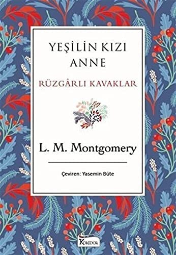 Yeşilin kızı Anne - Rüzgârlı kavaklar