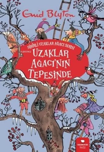 Uzaklar Ağacının Tepesinde
