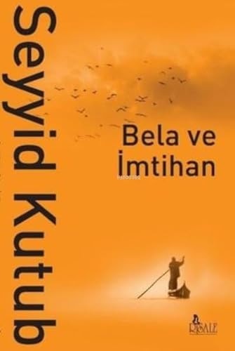 Bela ve Imtihan