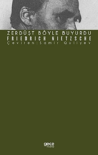 Zerdüst Böyle Buyurdu