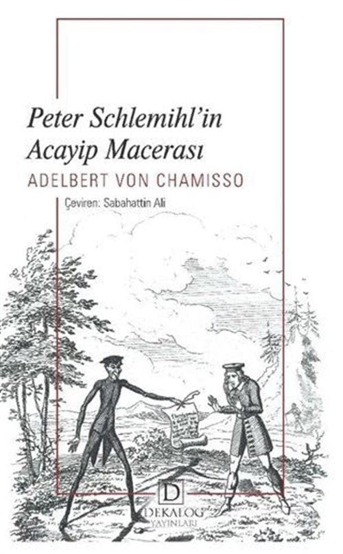Peter Schlemihlin Acayip Macerasi