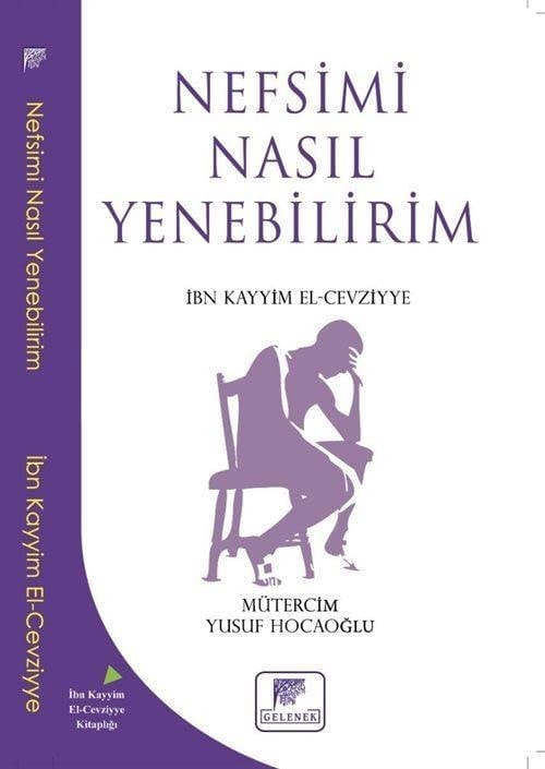 Nefsimi Nasil Yenebilirim?