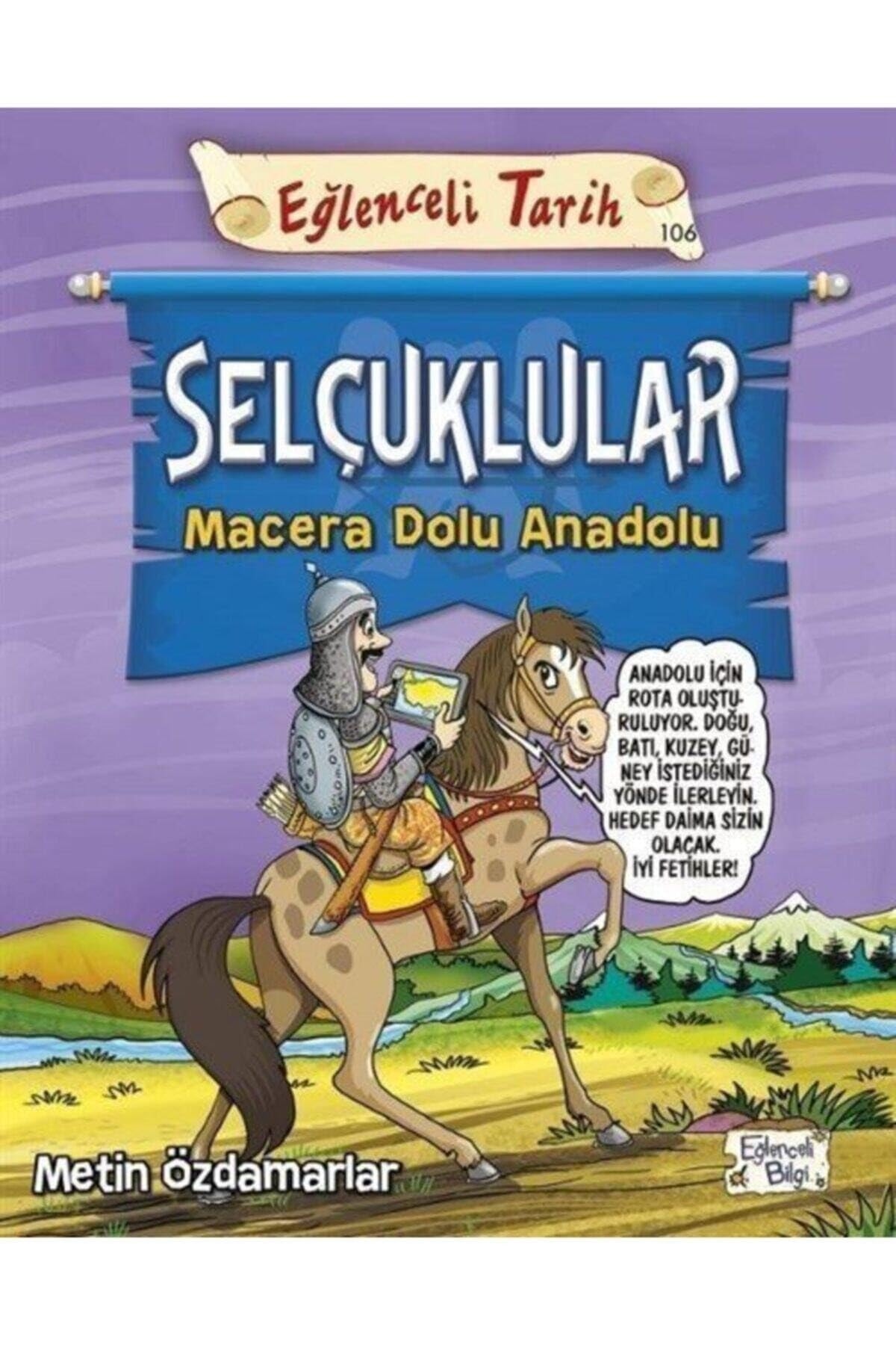 Selcuklular - Macera Dolu Anadolu
