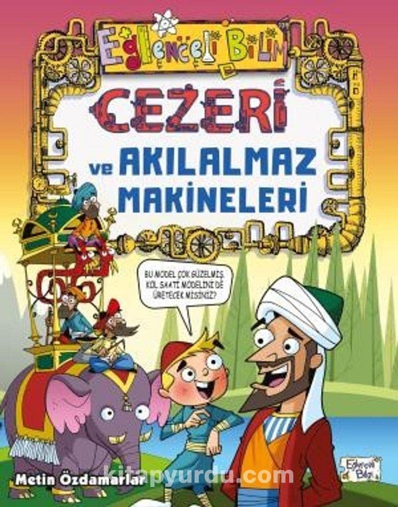 Cezeri ve Akilalmaz Makineleri