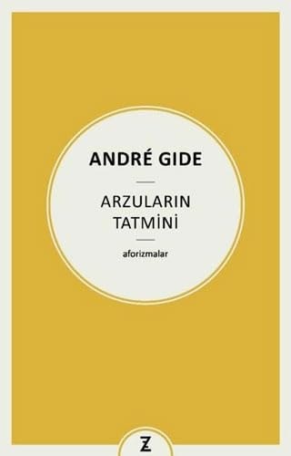 Arzularin Tatmini - Aforizmalar