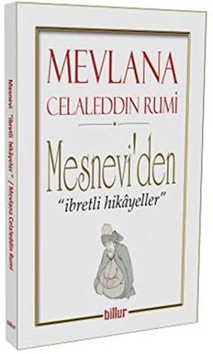 Mesneviden Ibretli Hikayeler