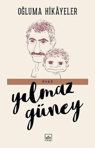Oğluma hikâyeler öykü