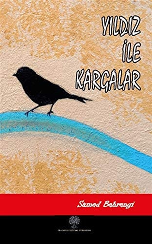 Yildiz ile Kargalar