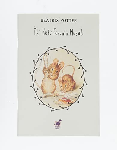 İki Kötü Farenin Masalı