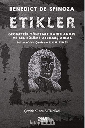 Etikler Geometrik Yöntemle Kanitlanmis ve Bes Bölüme Ayrilmis Ahlak